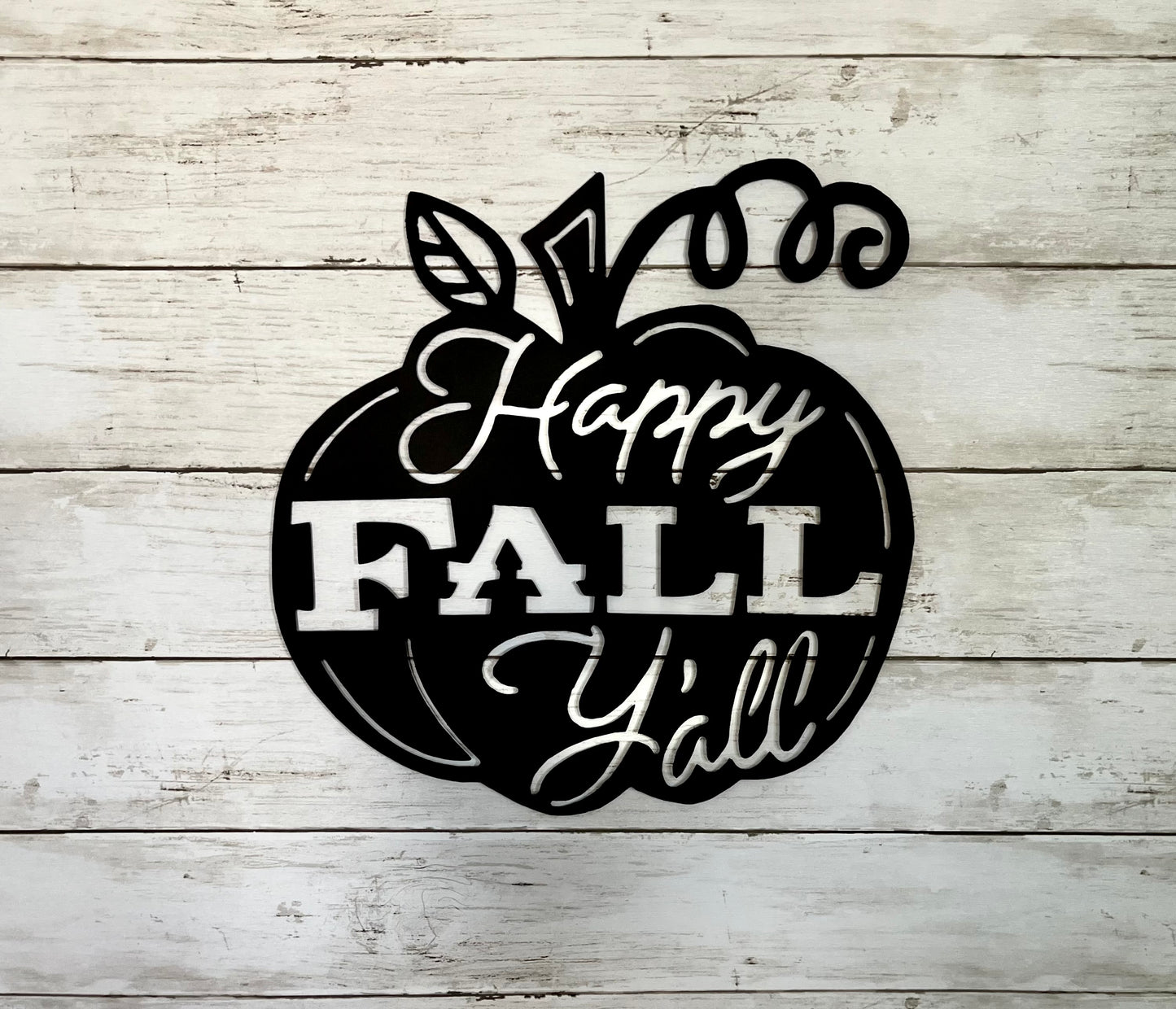 Happy fall y’all metal sign